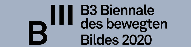 B3 Biennale des bewegten Bildes 2020